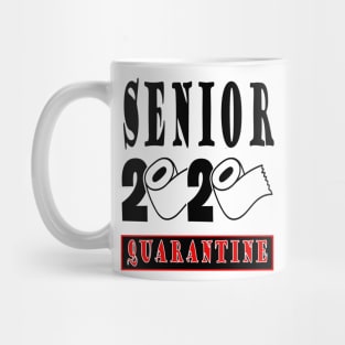 Senior 2020 Quarantine, Graduation Funny  Shirt, Gift Toilet  Paper Mug